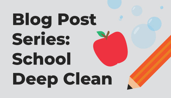 School Deep Cleaning Checklist
