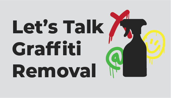Graffiti Removal: A Guide