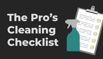 The Professional’s Cleaning Checklist: Are You Fully Stocked?