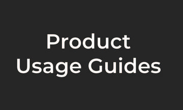 Product Usage Guides