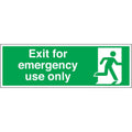 exit for emergency use only
