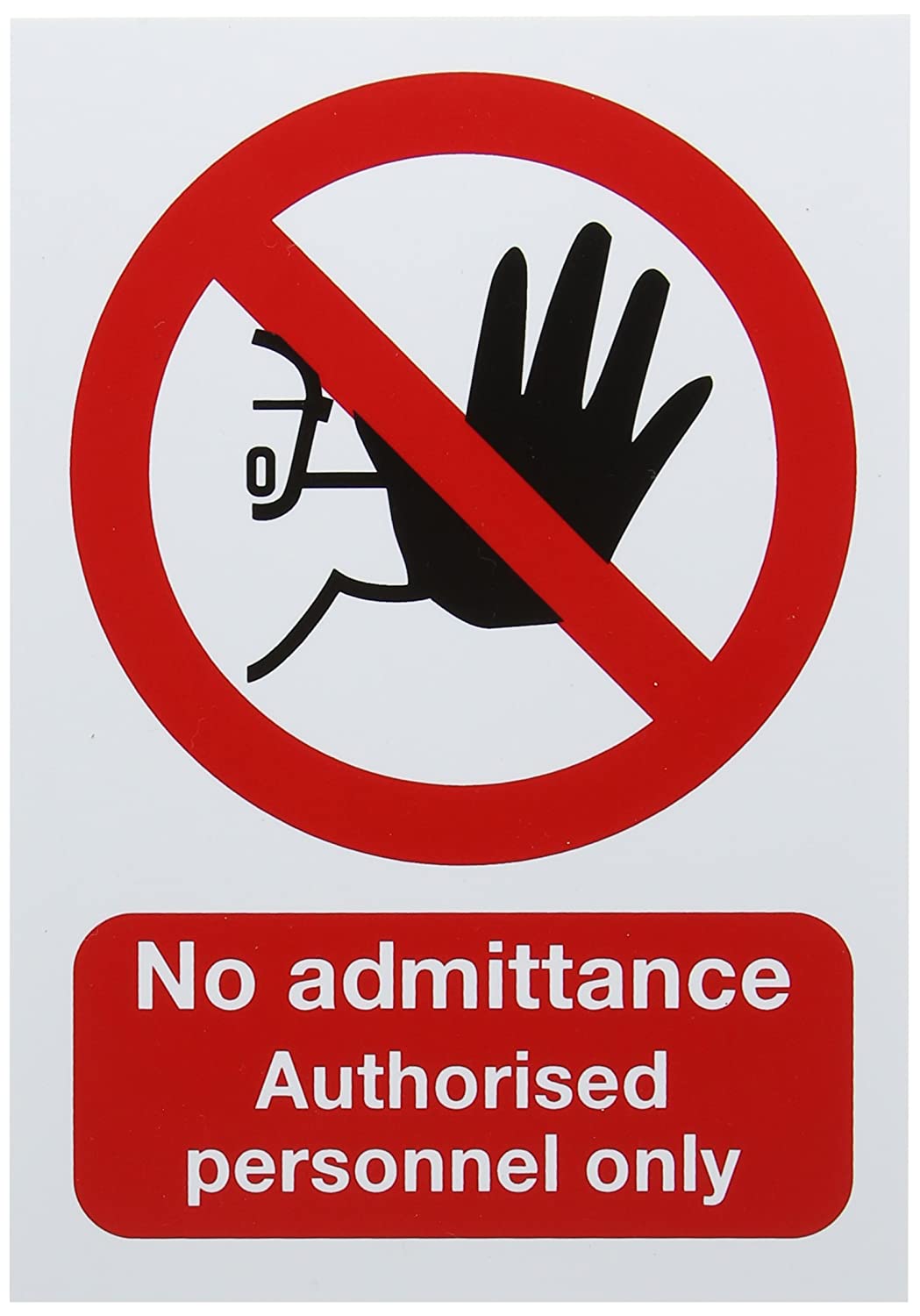 no admittance authorised personnel only sign